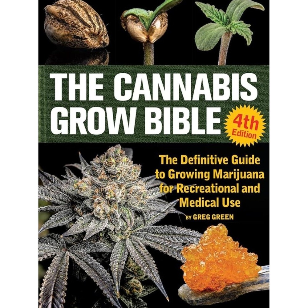 The Cannabis Grow Bible By Green, Greg paperback book